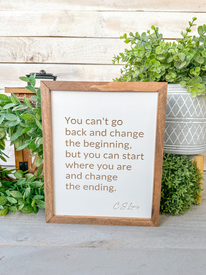 You can’t go back - C.S. Lewis Laser engraved wood sign.