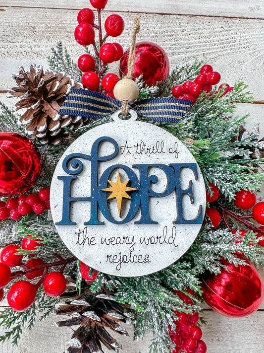 A Thrill of Hope Christmas Ornament