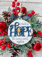 A Thrill of Hope Christmas Ornament