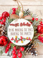 Most likely too funny Christmas ornaments or gift tags