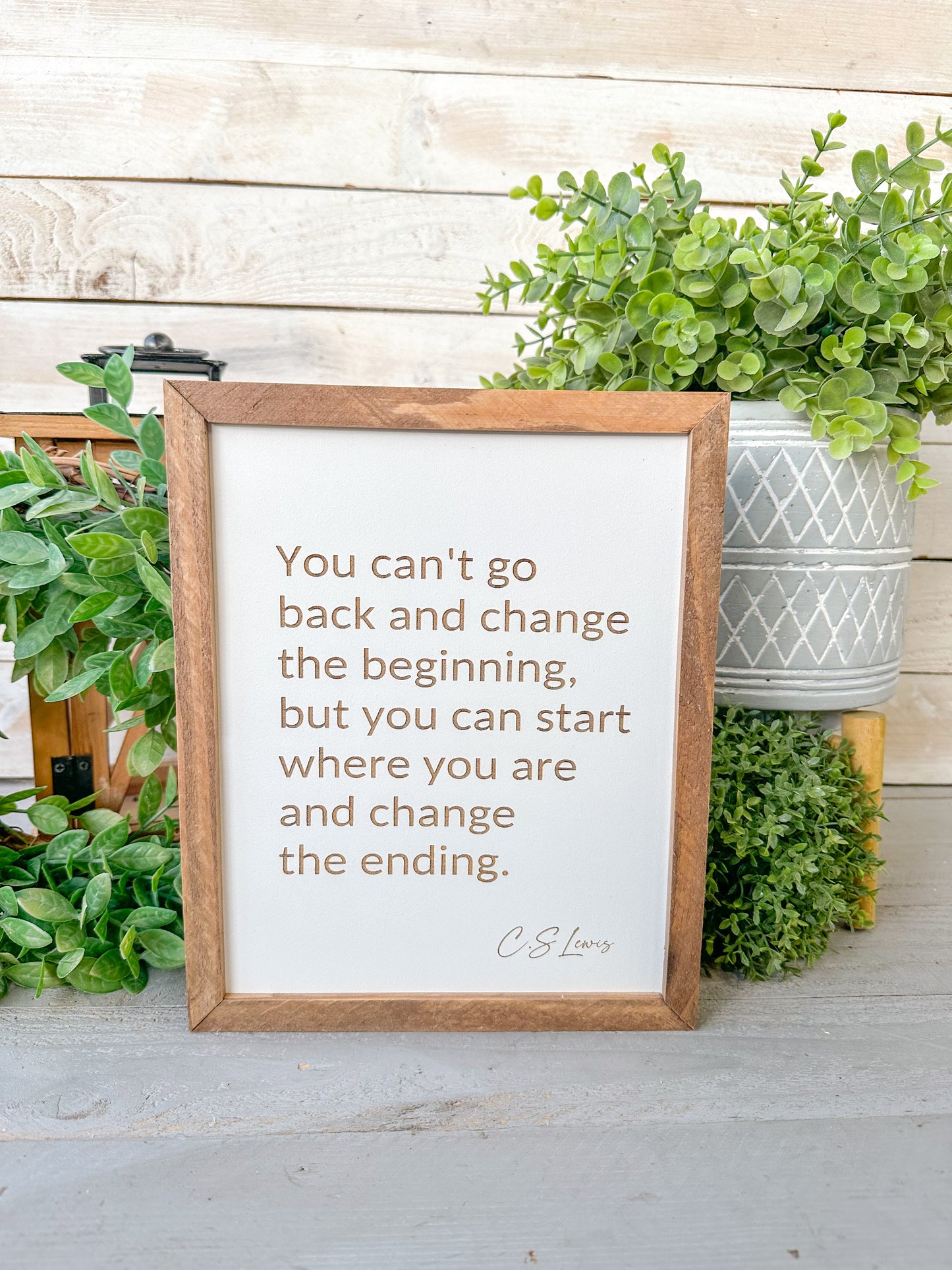 You can’t go back - C.S. Lewis Laser engraved wood sign.