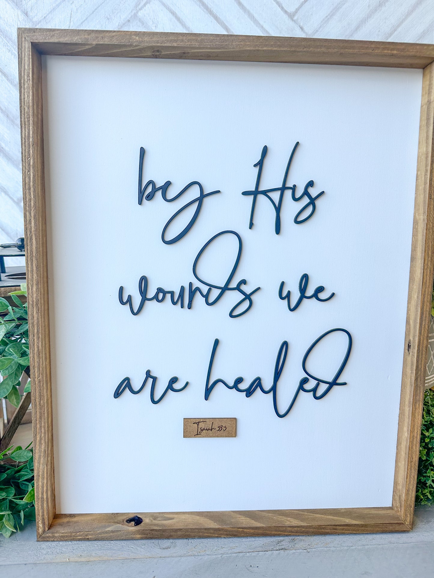 By His Wounds We Are Healed - Handcrafted Christian Wall Sign 3D Laser cut wood sign 20x16