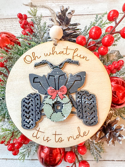 Oh, What Fun It Is to Ride Squad / Four-Wheeler Ornament: