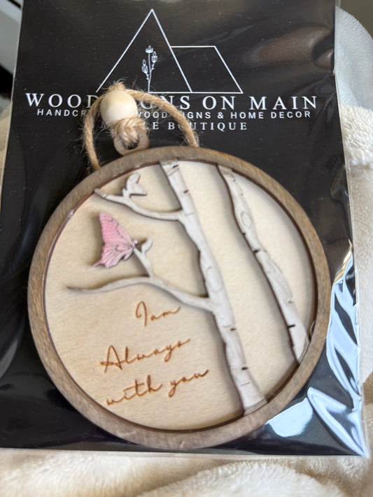 I am always with you butterfly ornament