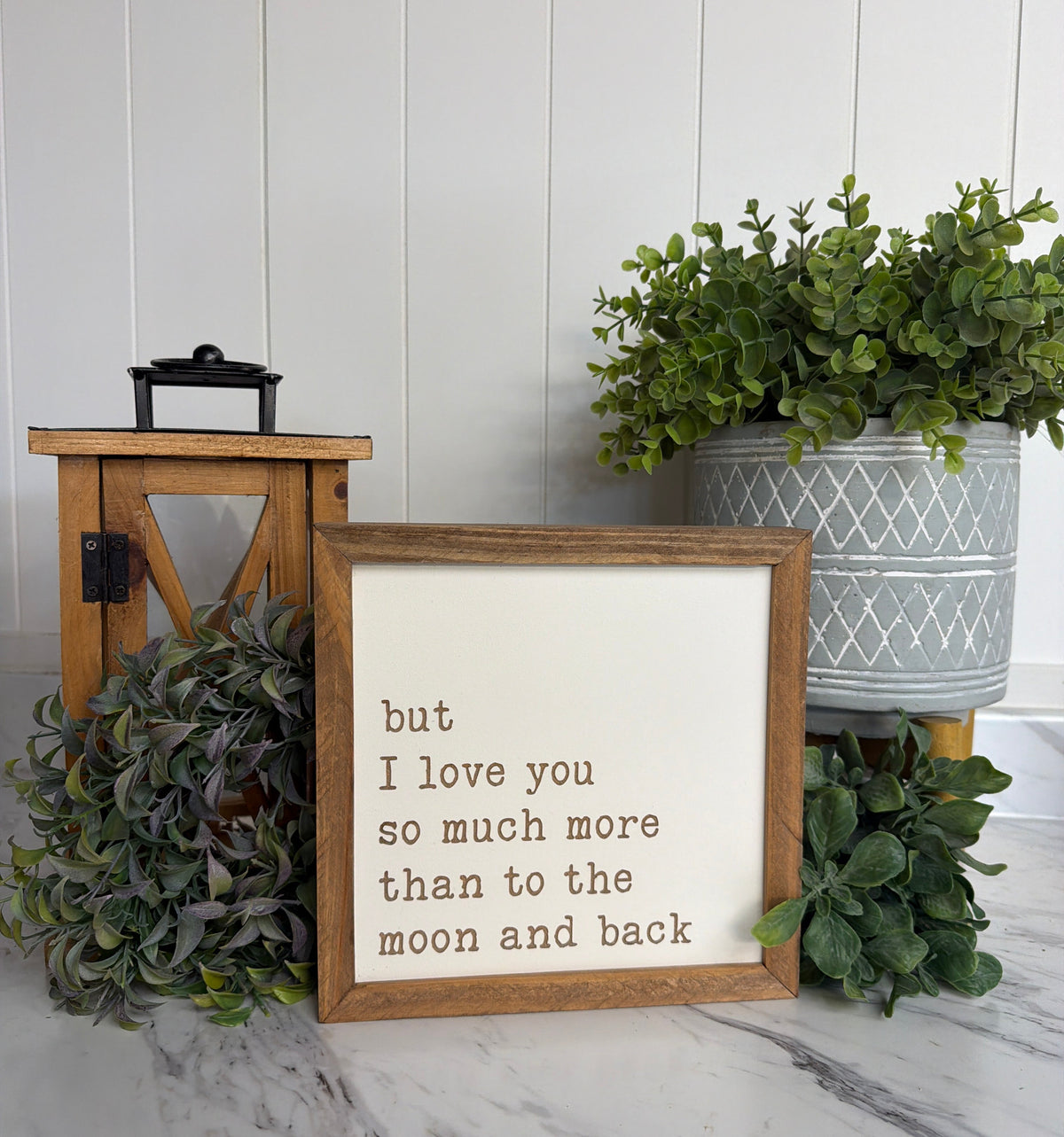 But I love you so much more than to the moon and back. laser engraved Wood Sign ￼