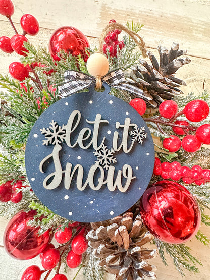 Let us snow ornament