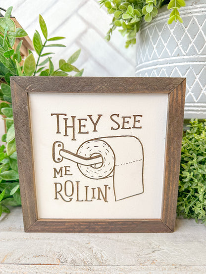 They see me rollin’