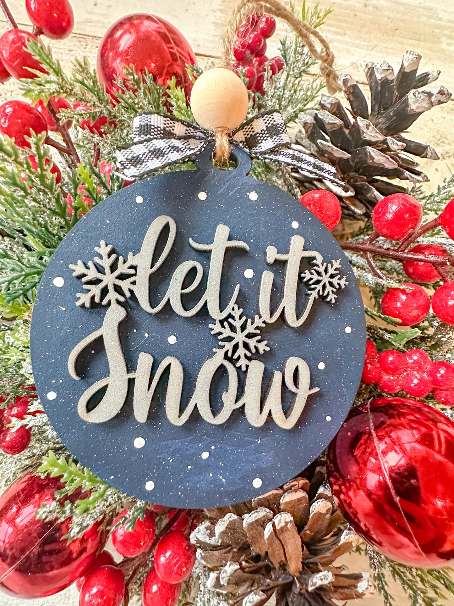 Let us snow ornament