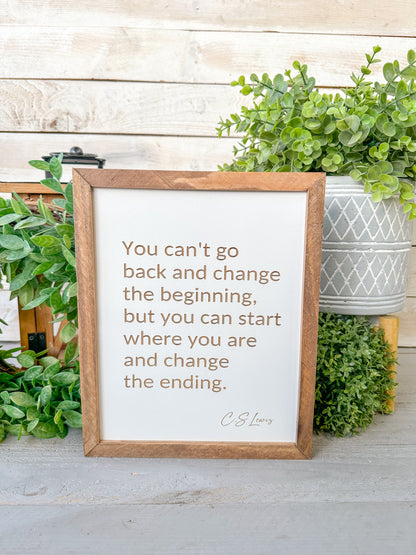 You can’t go back - C.S. Lewis Laser engraved wood sign.
