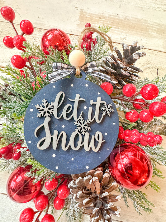 Let It Snow Christmas Ornament