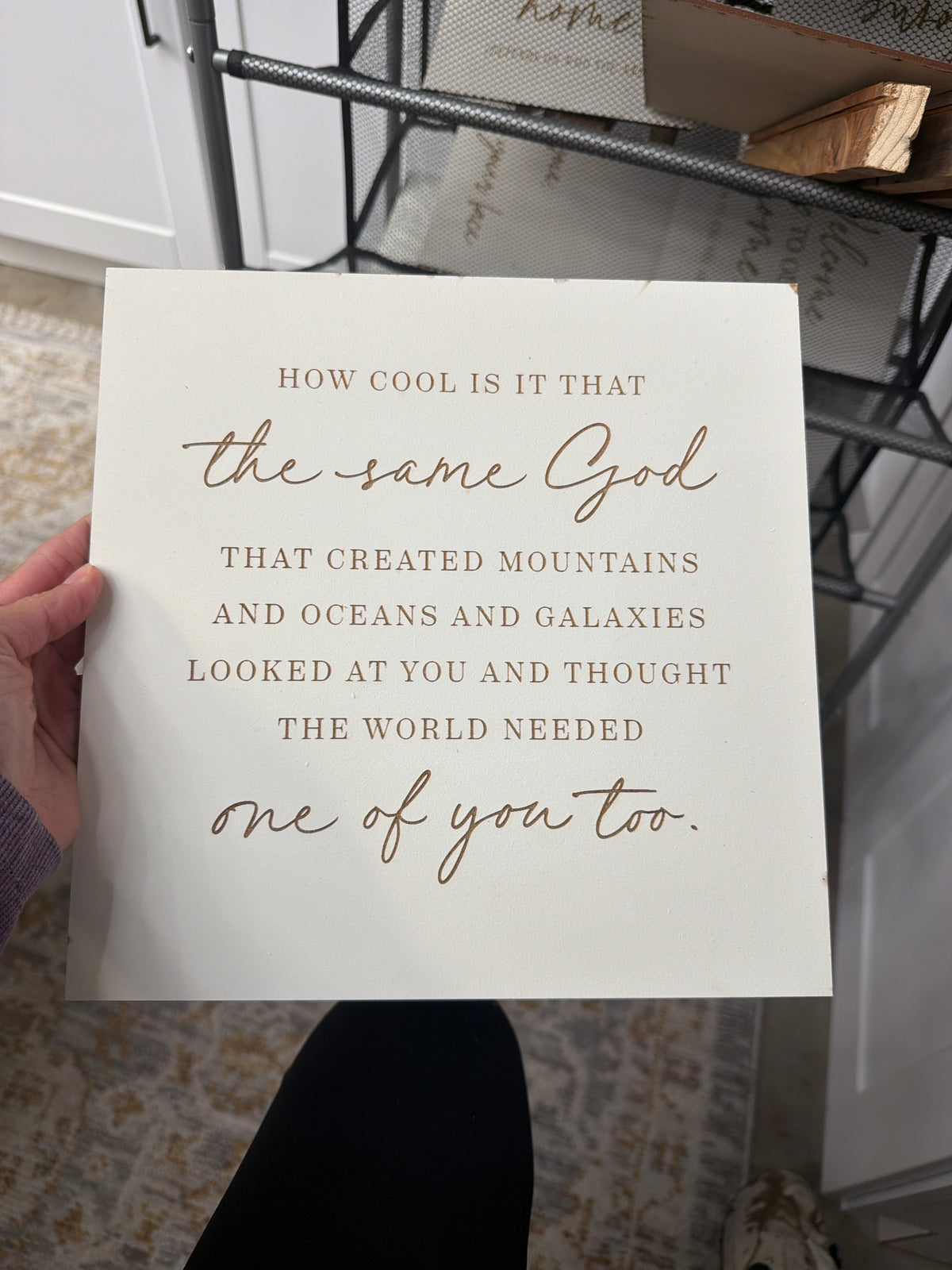How cool is it that the same God that created mountains and oceans and galaxies looked at you and thought the world needed one of you too. ￼