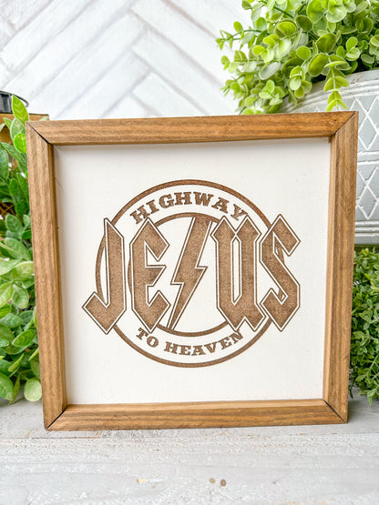 Highway to Jesus to Heaven” Wooden Sign