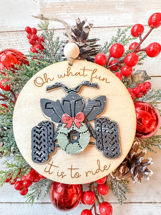 Oh, What Fun It Is to Ride Squad / Four-Wheeler Ornament: