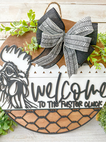 Welcome to the Fuster Cluck 18" Round Door Hanger – Hand-Painted Laser Cut Funny Farmhouse Sign