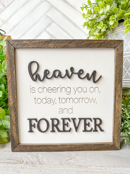 Heaven is cheering you on 3D Laser Engraved Wood Sign