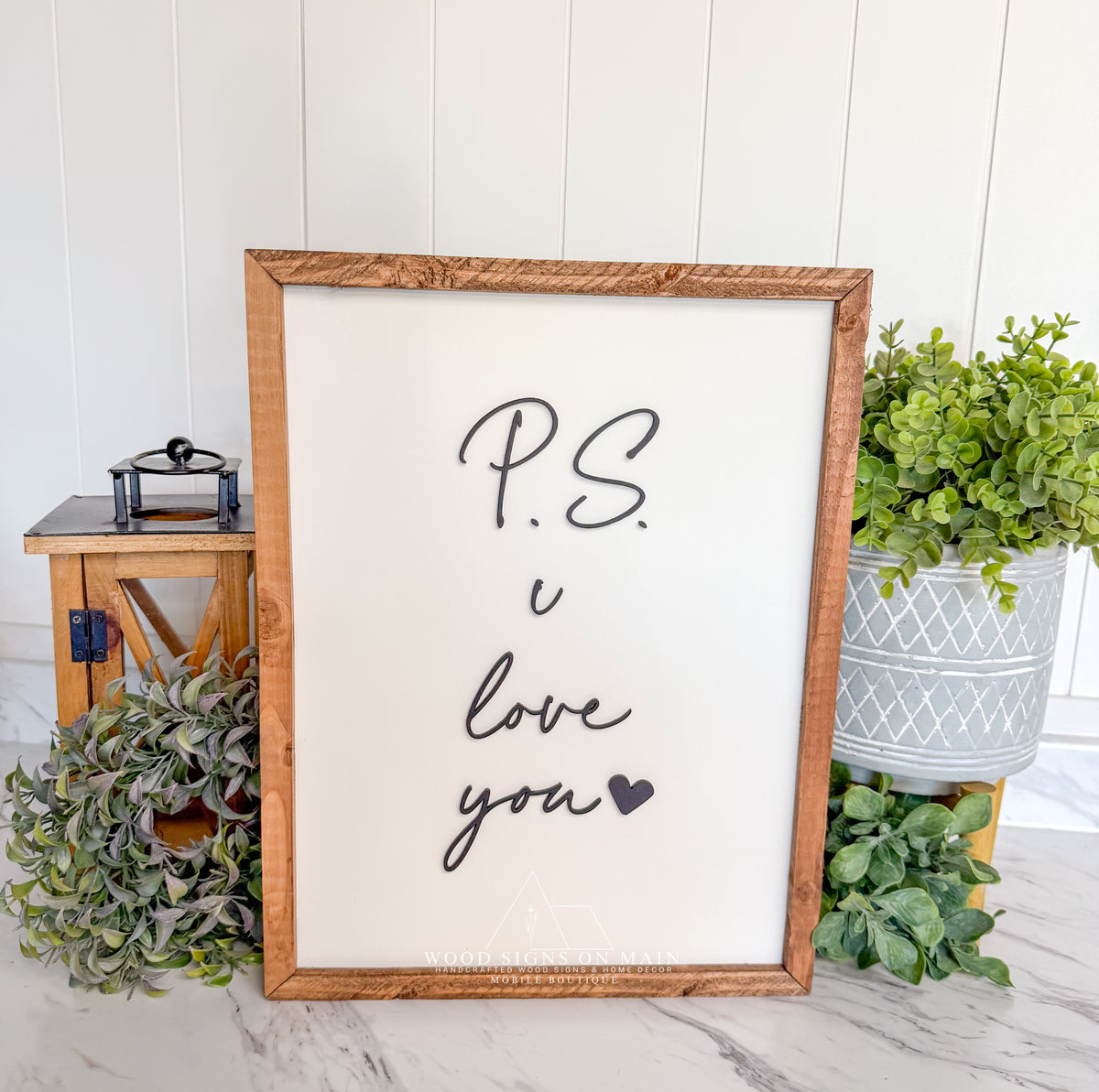 Ps I love you 12x16