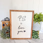 Ps I love you 12x16