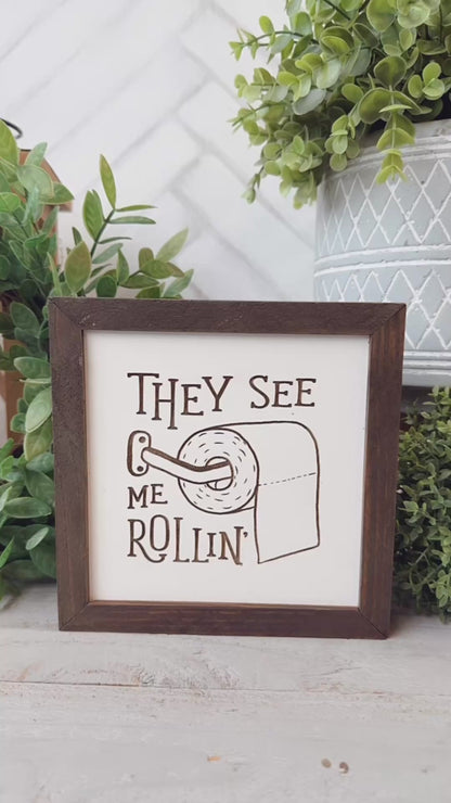 They see me rollin’
