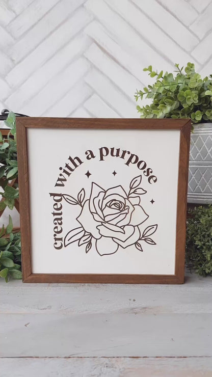 Created with a Purpose Laser Engraved Wooden Sign